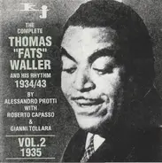 Fats Waller & His Rhythm - The Complete Thomas "Fats" Waller And His Rhythm 1934/43. Vol.2 1935