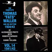 CD - Fats Waller & His Rhythm - The Complete Thomas 'Fats' Waller And His Rhythm Vol. 14 1941/43 - Mono