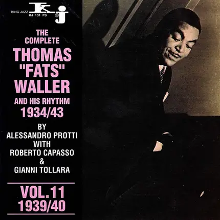 Fats Waller & His Rhythm - The Complete Thomas "Fats" Waller And His Rhythm 1934/43. Vol.11 1939/40