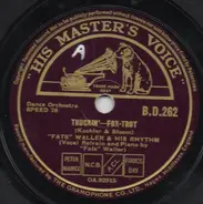 Fats Waller & His Rhythm - Truckin' / 12th Street Rag
