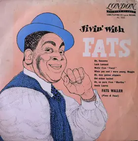 Fats Waller And His Rhythm - Jivin' With Fats