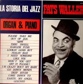 Fats Waller And His Rhythm - Organ & Piano