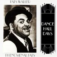 Fats Waller - Phenomenal Fats