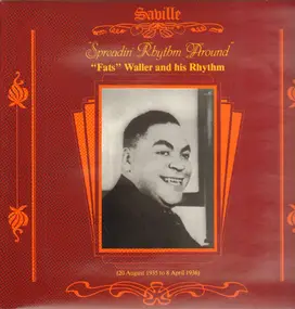 Fats Waller And His Rhythm - Spreadin' Rhythm Around