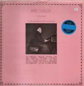 Fats Waller And His Rhythm - 1939/1940 - Private Acetates And Film Soundtracks