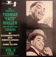 Fats Waller - The Complete Thomas "Fats" Waller and His Rhythm 1934/43   Vol.9  1938