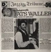 Fats Waller - The Indispensable Fats Waller Volumes 7/8 (1938-1940)