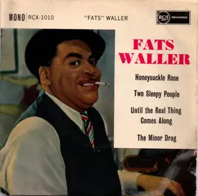 Fats Waller And His Rhythm - 'Fats' Waller