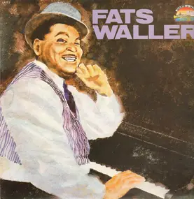 Fats Waller And His Rhythm - Fats Waller