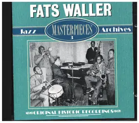 Fats Waller And His Rhythm - Masterpieces 3