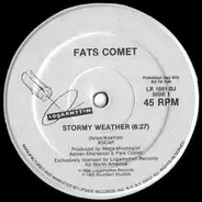 Fats Comet - Stormy Weather