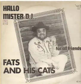 fats and his cats - Hallo Mister D.J