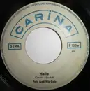 7inch Vinyl Single - Fats And His Cats - Hello / Gigolo