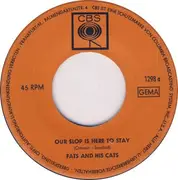 7inch Vinyl Single - Fats And His Cats - Our Slop Is Here To Stay