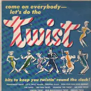 Fats And The Chessmen - Come On Everybody - Let's Do The Twist