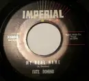 7inch Vinyl Single - Fats Domino - My Real Name / My Heart Is Bleeding