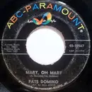 7inch Vinyl Single - Fats Domino - Mary, Oh Mary