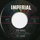 7inch Vinyl Single - Fats Domino - Blue Monday / What's The Reason I'm Not Pleasing You