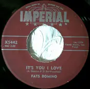 Fats Domino - It's You I Love