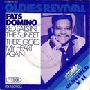 7inch Vinyl Single - Fats Domino - Red Sails In The Sunset / There Goes My Heart Again