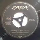 7inch Vinyl Single - Fats Domino - Walking To New Orleans / Don't Come Knockin'