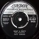7inch Vinyl Single - Fats Domino - What A Party / Rockin' Bicycle