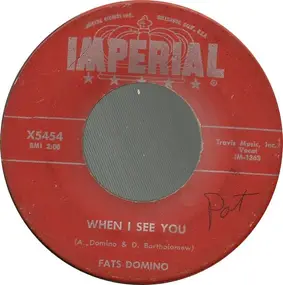 Fats Domino - When I See You