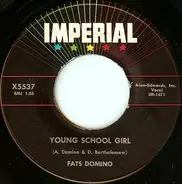 Fats Domino - Young School Girl