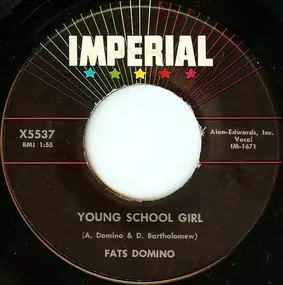 Fats Domino - Young School Girl