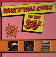 Fats Domino, Chuck Berry, Jerry Lee Lewis - Rock 'n' Roll Kings Of The 50's