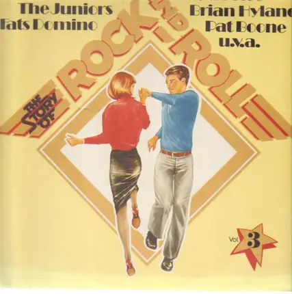 Fats Domino, Danny and the Juniors - The Story of Rock & Roll Volume 3