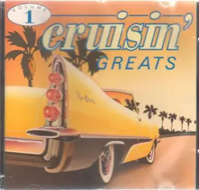 Soundtrack - Cruisin' Greats Volume 1