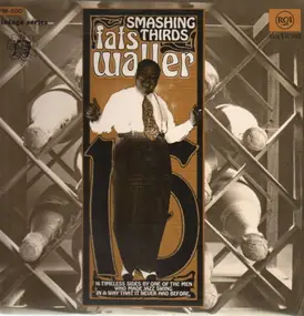 Fats Waller And His Rhythm - Smashing Thirds