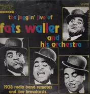 Fats Waller and his Orchestra - The Jugglin' Jive - 1938 radio band remotes and live broadcasts