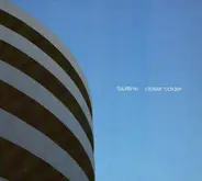Faultline - Closer Colder
