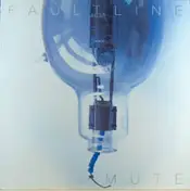 Faultline - Mute