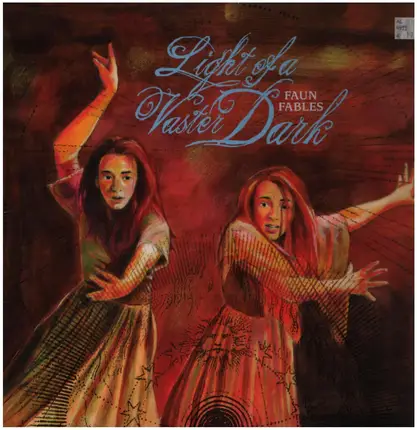 Faun Fables - Light of a Vaster Dark