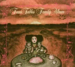 Faun Fables - Family Album