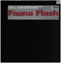 12inch Vinyl Single - Fauna Flash - In The Dangerous Kitchen / Experimental Error
