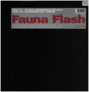 Fauna Flash - In The Dangerous Kitchen / Experimental Error