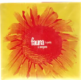 Fauna Flash - Songone / Pretty