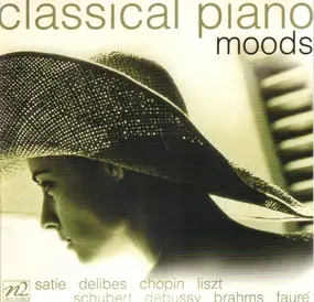 Gabriel Fauré - Classical Piano Moods