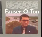 Jörg Fauser - Fauser O-Ton Eins
