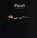 LP - Faust - Momentaufnahme I