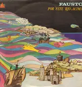 Fausto - Por Este Rio Acima