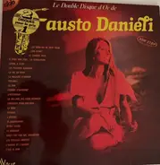 Fausto Danieli - Le Double Disque D'or