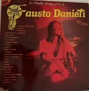 Fausto Danieli - Le Double Disque D'or