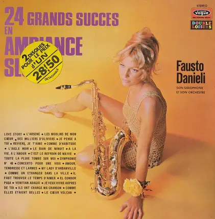 Fausto Danieli, Son Saxophone Et Son Orchestre - 24 Grands Succès En Ambiance Slow