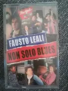 Fausto Leali - Non Solo Blues