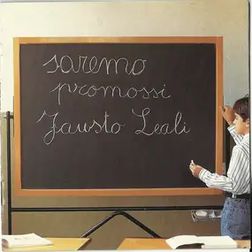 Fausto Leali - Saremo Promossi